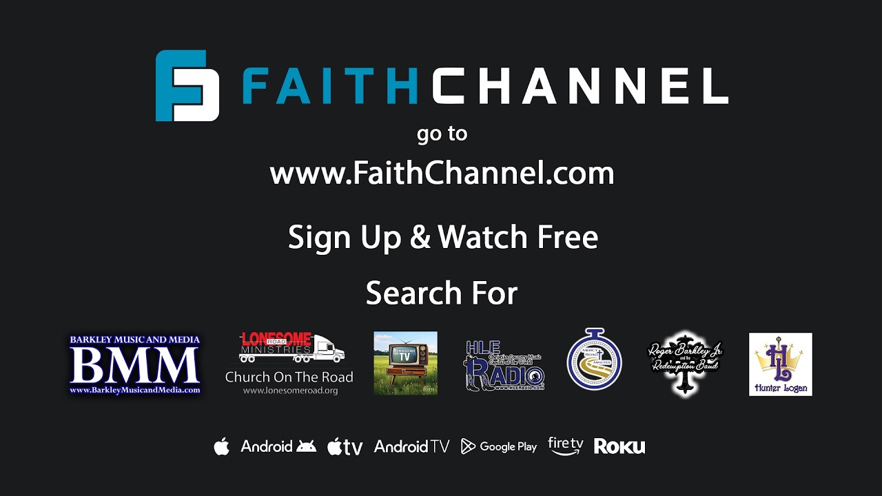 FaithChannel promo Lonesome Road